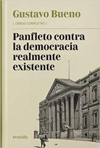 Libros de España - Panfleto contra la democracia realmente existente