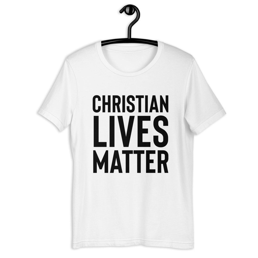 christian lives matter