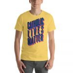 Camiseta Catholic Lives Matter