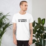 Camiseta Go Woke, Go Broke